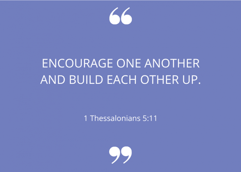 Encourage one another Thessalonians quotation