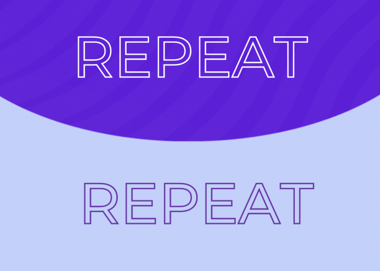 Repeat and Repeat again graphic