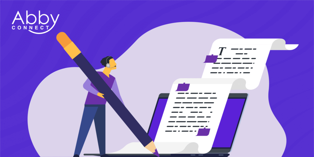Illustration of a person holding a giant pencil, standing next to an open laptop with long sheets of paper containing text. The background is purple with the Abby Connect logo in the top left corner.
