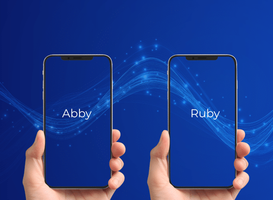 Two smartphones side by side, each held in a hand, with “Abby” on the left screen and “Ruby” on the right, set against a dark blue background with glowing data waves.