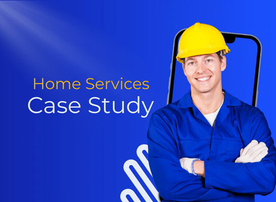 Smiling male contractor in a yellow hard hat and blue uniform, standing confidently in front of “Home Services Case Study” text on a blue background.