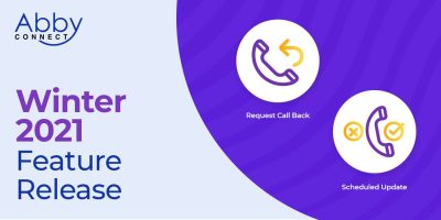 Abby Connect Winter 2021 Feature Release with icons for “Request Call Back” (phone with arrow) and “Scheduled Update” (phone with clock and X) on a blue and purple background.