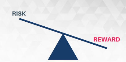 A seesaw diagram with RISK on the higher left side and REWARD on the lower right side, illustrating the balance between risk and reward.