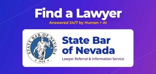 Find a Lawyer, answered 24/7 by Human + AI: State Bar of Nevada Lawyer Referral and Information Service